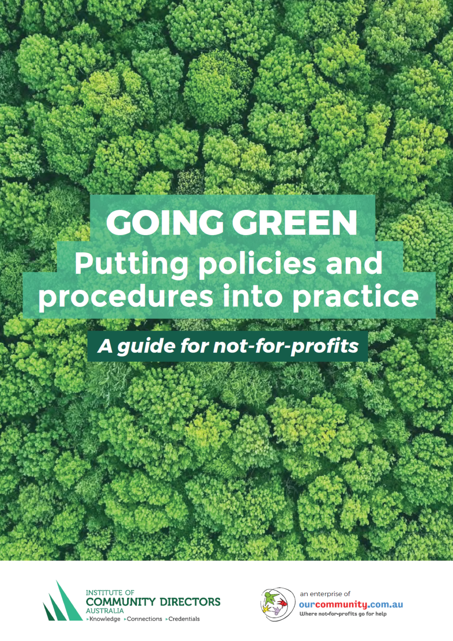 Going Green: putting policies and procedures into practice