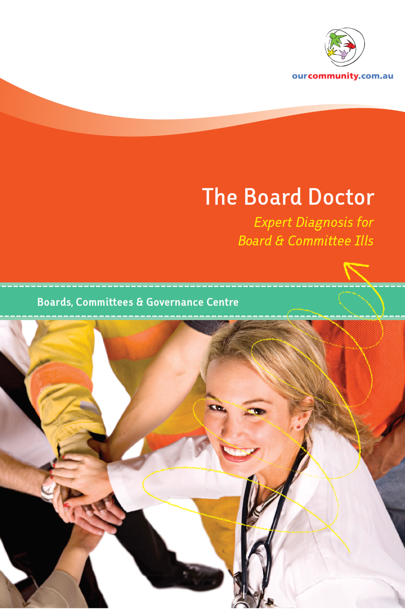 The Board Doctor: Expert Diagnosis for Board & Committee Ills